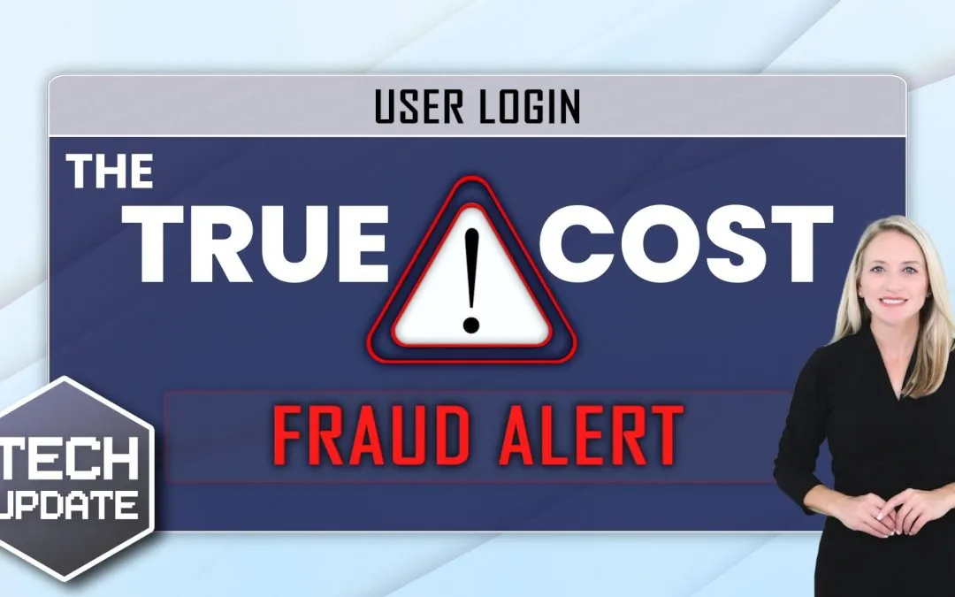 Fraud is costing businesses MILLIONS